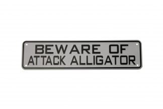 Beware of Attack Alligator Sign
